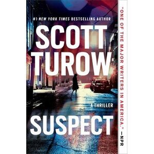 Suspect -- Scott Turow